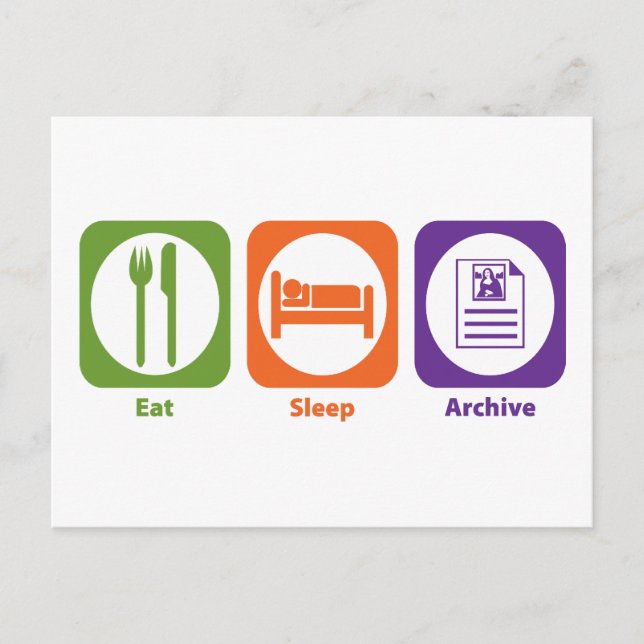 Eat Sleep Archive Postkarte (Vorderseite)