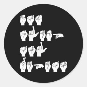 Eat Sleep Asl Wiederholen American Sign Language Runder Aufkleber