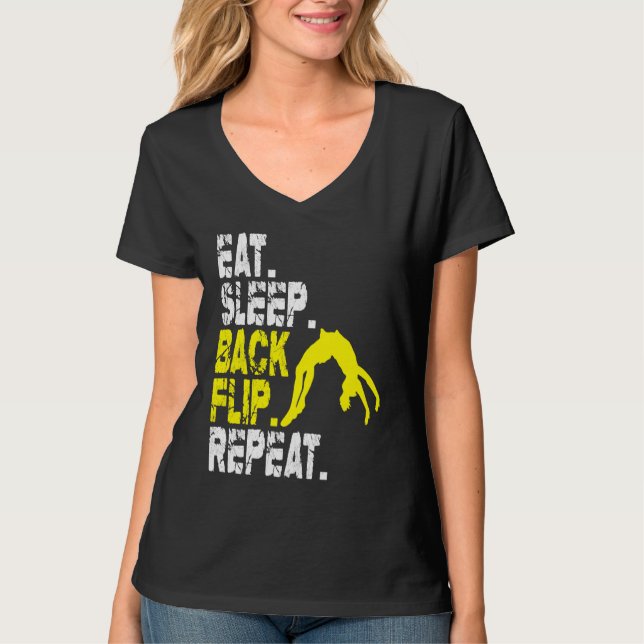 Eat Sleep Back Flip Repeat Acrobat Gymnastics T-Shirt (Vorderseite)