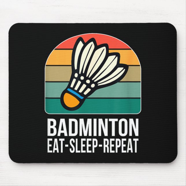 Eat Sleep Badminton Repeat -  Mousepad (Vorne)