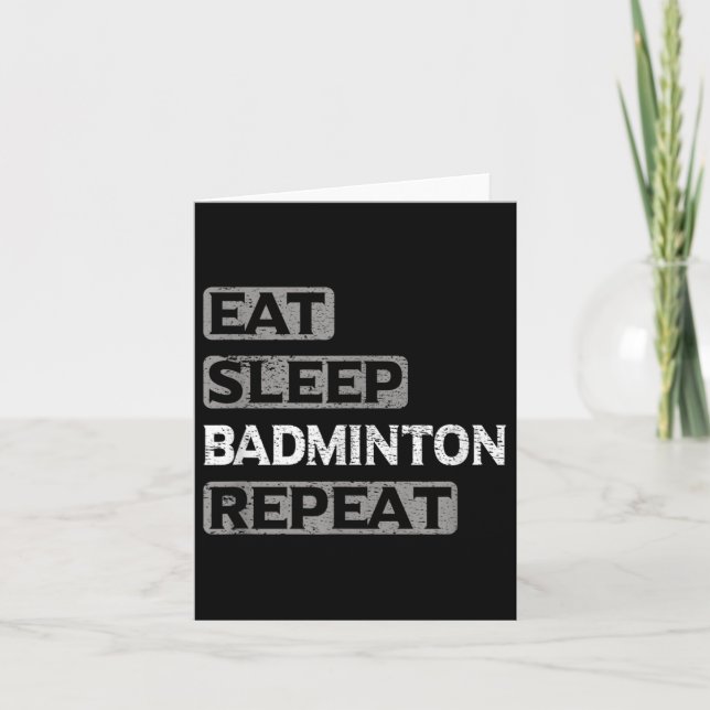 Eat Sleep Badminton Wiederholung Karte (Vorderseite)