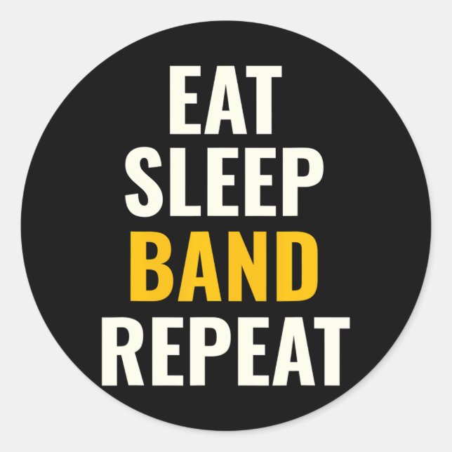 Eat Sleep Band Wiederholen Funny Marching Band Cam Runder Aufkleber (Vorderseite)