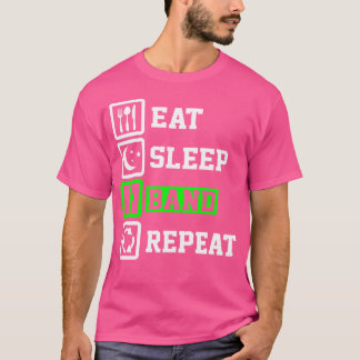 Eat Sleep Band wiederholen Shirt Trommeln Marching