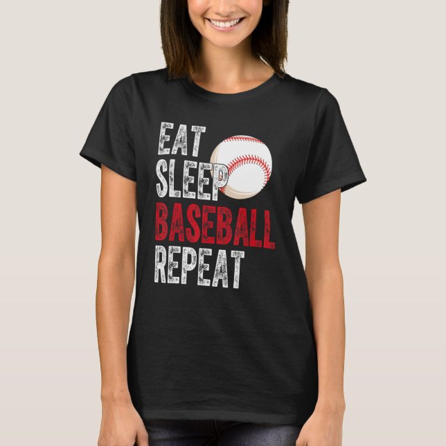 Eat Sleep Baseball Repeat Baseball Player  Basebal T-Shirt (Vorderseite)