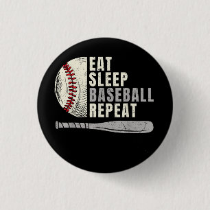 Eat Sleep Baseball Wiederholung Funny Baseball Pla Button
