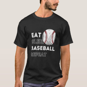 Eat Sleep Baseball Wiederholung Kostüm Spieler Bas T-Shirt