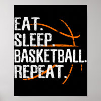Eat Sleep Basketball Repeat - Gift For Basketball 