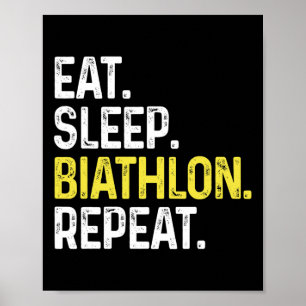 Eat Sleep Biathlon Wiederholung Funny Biathlon Ath Poster