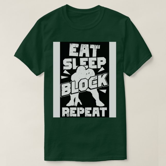 Eat Sleep Block Wiederholung Offensive Lineman Ges T-Shirt (Design vorne)
