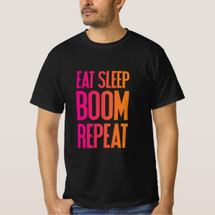 Eat Sleep Boom Wiederholung - Festival T-Shirt