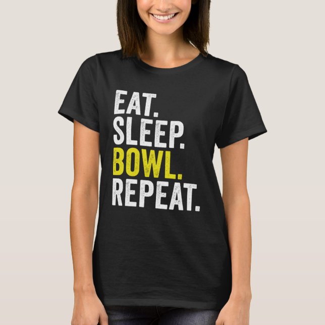 Eat Sleep Bowl Repeat Cricket Bowling T-Shirt (Vorderseite)