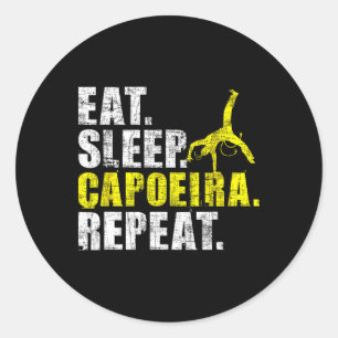 Eat Sleep Capoeira Repeat - Kampfsportliebhaber Ki Runder Aufkleber