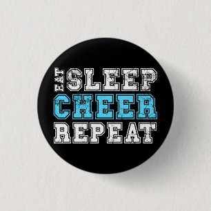 Eat Sleep Cheerleader Button wiederholen