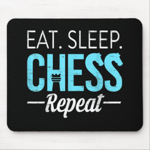 Eat Sleep Chess Repeat Player Board Kids Boy Game Mousepad