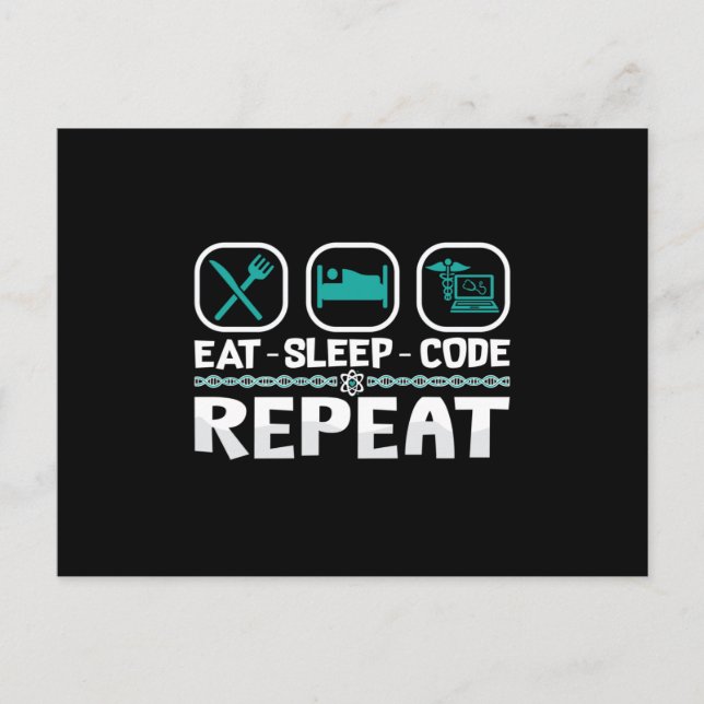 Eat Sleep Code Wiederholung medizinischer Coder IC Postkarte (Vorderseite)
