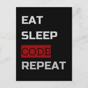 Eat Sleep CODE Wiederholung Postkarte