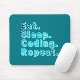 Eat Sleep Coding Repeat - Funny Tech Spaß Mousepad