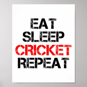 Eat Sleep Cricket Repeat Team Liga Amateur Profe Poster