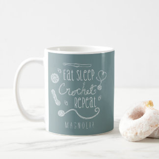 Eat Sleep Crochet Wiederholung Typografie Tasse