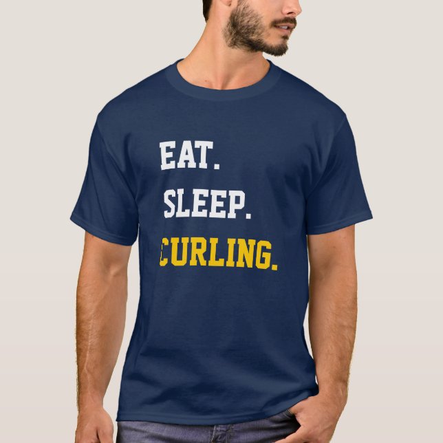 Eat Sleep Curling T-Shirt (Vorderseite)