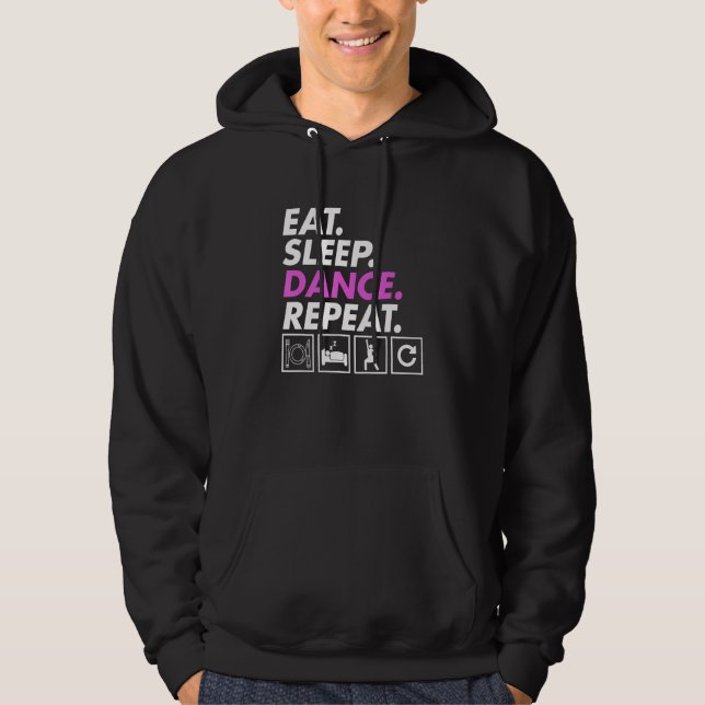 Eat Sleep Dance Teacher Expert Dancer Dancing  Gra Hoodie (Vorderseite)