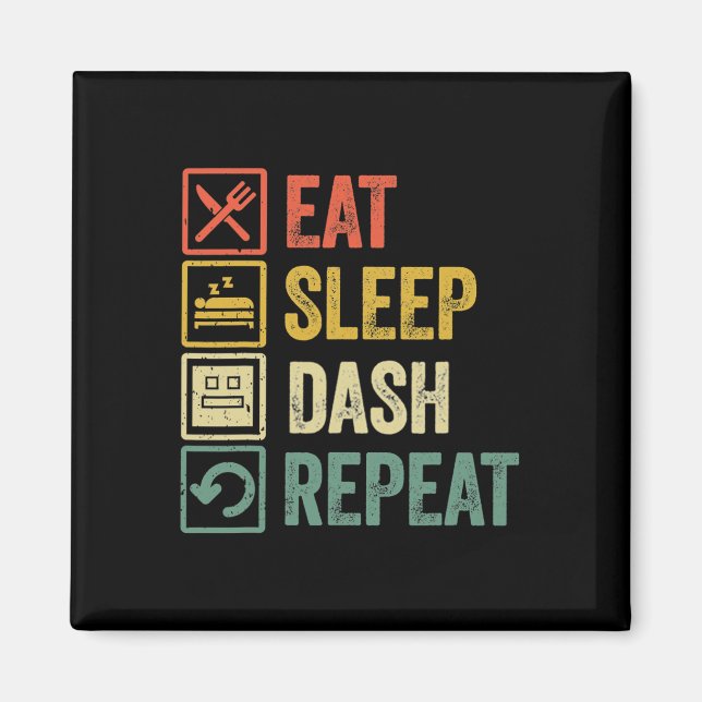 Eat Sleep Dash Repeat Video Game Geometry Video Ga Magnet (Vorne)