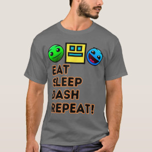 Eat Sleep Dash Repeat Videospiel Geometrie Video G T-Shirt