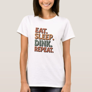 Eat Sleep Dink Repeat - Lustiges Pickleball Retro T-Shirt