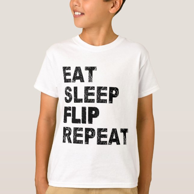 Eat Sleep Dreh Wiederholung T-Shirt (Vorderseite)