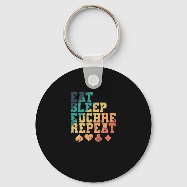 Eat Sleep Euchre Repeat Kartenspiel Schlüsselanhänger (Vorderseite)