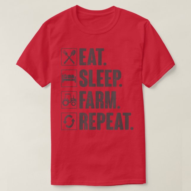 Eat Sleep Farm RepeatFunny Farmer Farming Gift  T-Shirt (Design vorne)