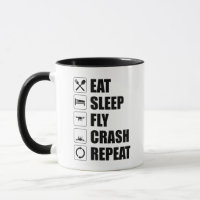 Eat Sleep Fly Crash Wiederholung Funny Drone Pilot