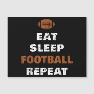 Eat Sleep Football Wiederholung Liebe Football Vin Magnetkarte