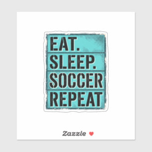 Eat Sleep Fußball Repeat Vintage Typography T-Shir Aufkleber