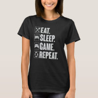 Eat Sleep Game Wiederholung Funny Video Gamer Gesc