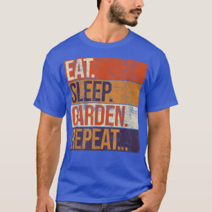 Eat Sleep Garden Repeat, Vintage Colors Gardening T-Shirt