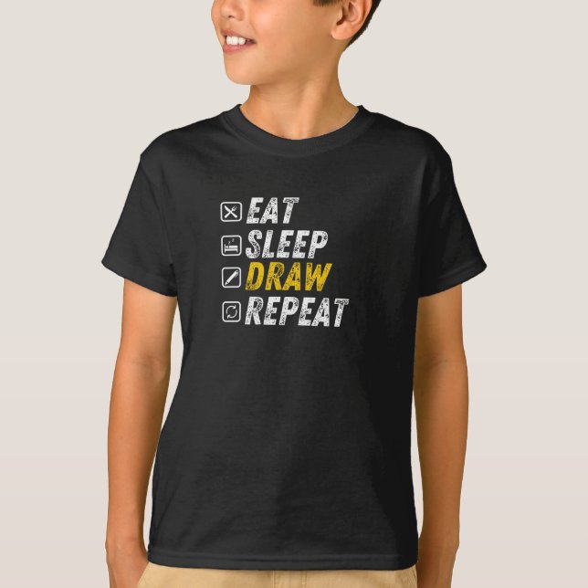 Eat Sleep Gezeichnet - Funny Grunge Zeichne T-Shirt (Vorderseite)