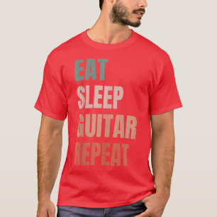 Eat Sleep Gitarre Wiederholen Gitarrist Gitarrespi T-Shirt