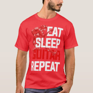 Eat Sleep Gitarre Wiederholung Funny Gitarrist Git T-Shirt