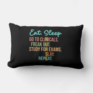 Eat Sleep Go To Clinicals, Funny Nurse In Progress Lendenkissen