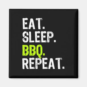 Eat Sleep Grillen Wiederholen Rbeque Rbecue Funny Magnet