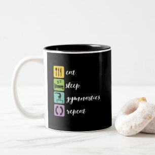 Eat Sleep Gymnastik Wiederholen Gymnast Mädchen T Zweifarbige Tasse