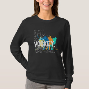 Eat Sleep Hockey Wiederholung Eishockey T-Shirt