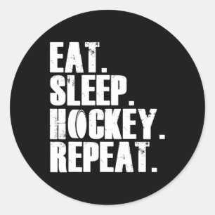 Eat Sleep Hockey Wiederholung Geschenk Shirt Männe Runder Aufkleber
