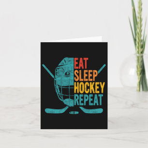 Eat Sleep Hockey Wiederholung Hockey Spaß Eishocke Karte