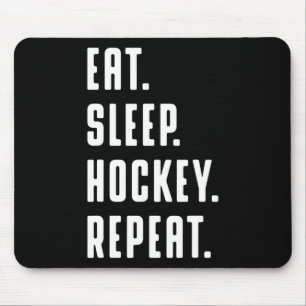 Eat Sleep Hockey Wiederholung lustige Grafik für F Mousepad