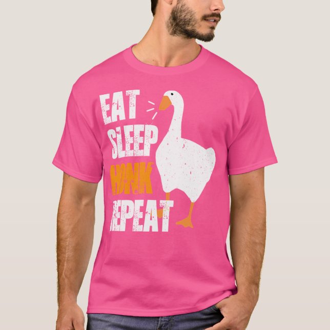 Eat Sleep Honk Repeat T-Shirt (Vorderseite)