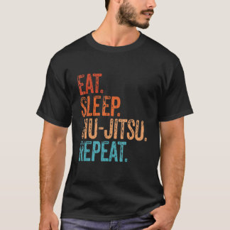 Eat Sleep Jiu Jitsu Wiederholung Funny Vintag Mart T-Shirt