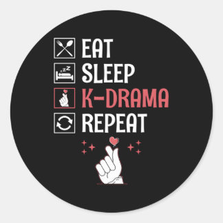 Eat Sleep K-Drama Wiederholung koreanisches Drama Runder Aufkleber