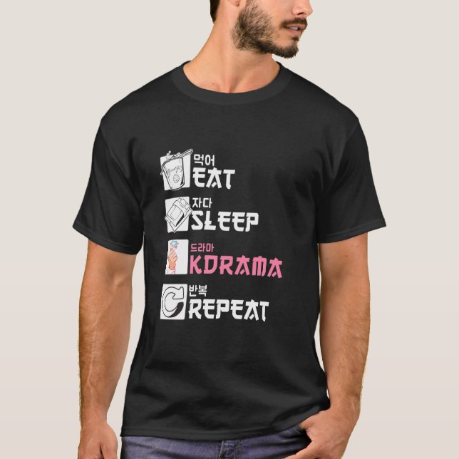 Eat Sleep Kdrama Repeat T-Shirt (Vorderseite)